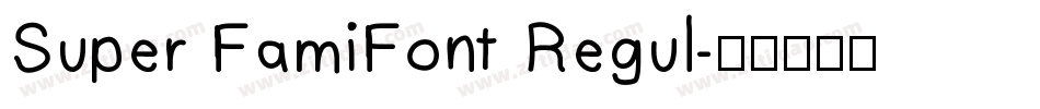 Super FamiFont Regul字体转换